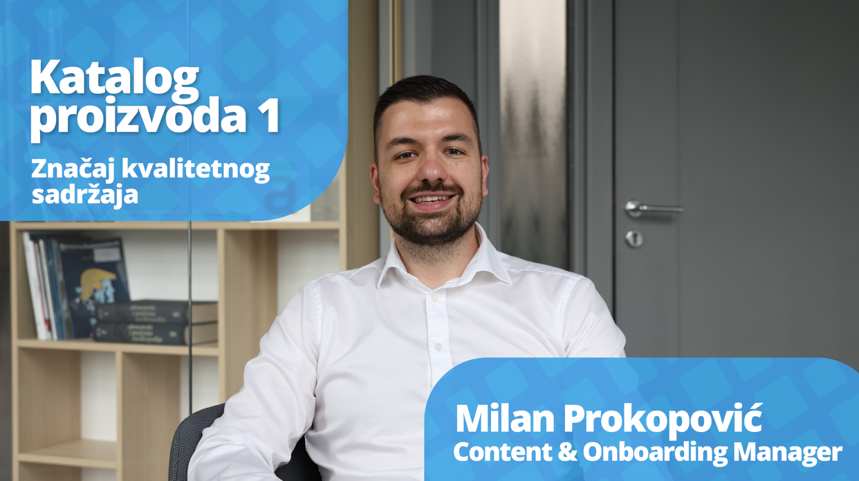 Katalog proizvoda 1: Značaj kvalitetnog sadržaja